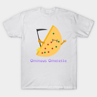 Ominous Omelette T-Shirt